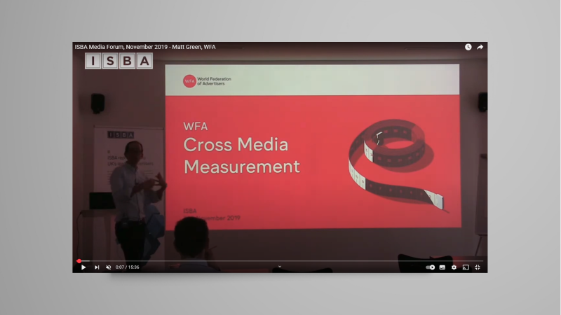 Origins of WFA’s work on CMM (ISBA Media Forum, November 2019)